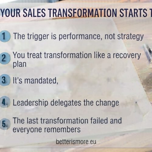 Your sales transformation starts too late